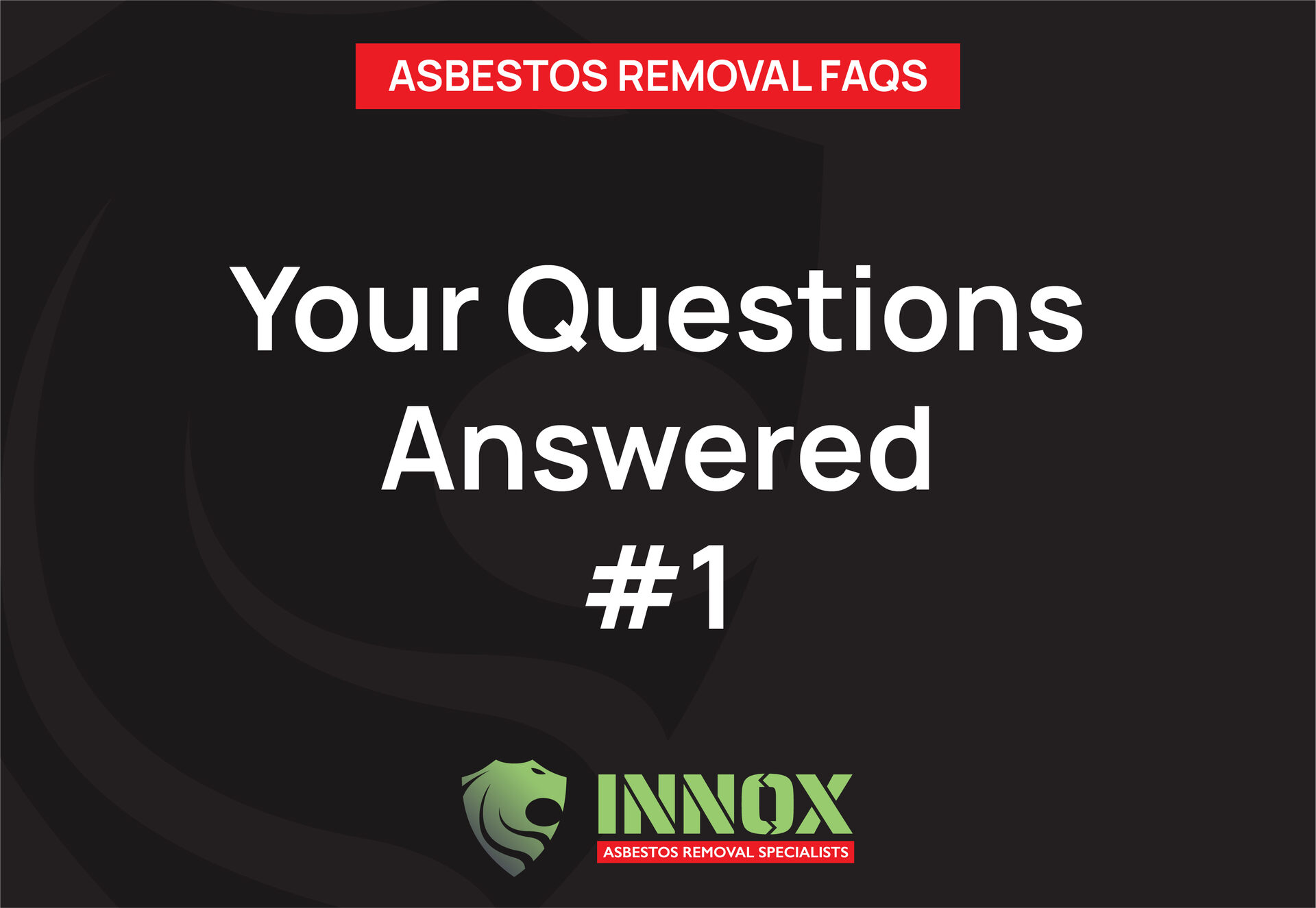 Asbestos Removal FAQs: Your Questions Answered